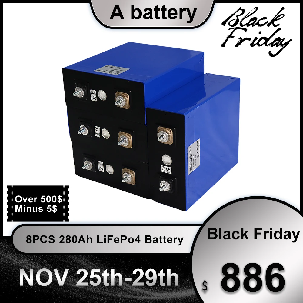 

New 8PCS 3.2V Lifepo4 Battery 280Ah Electric RV Golf Car Outdoor Solar Energy Rechargeable Lithium Iron Phosphate EU US No Taxes