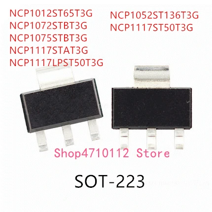 10PCS NCP1012ST65T3G NCP1072STBT3G NCP1075STBT3G NCP1117STAT3G NCP1117LPST50T3G NCP1052ST136T3G NCP1117ST50T3G IC