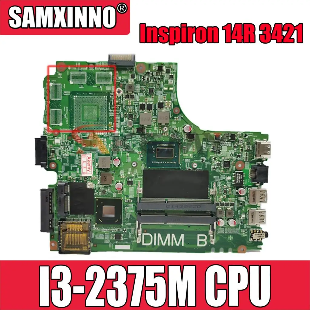 

Оригинальная материнская плата для ноутбука DELL Inspiron 14R 3421 5421 Core SR0U4 I3-2375M материнская плата CN-07GDDC 07GDDC 12204-1 SLJ8E