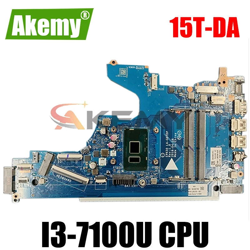 

Для HP 15T-DA 15-DA Материнская плата ноутбука L35239-601 L35239-501 L35239-001 LA-G07DP I3-7100U 100% рабочих