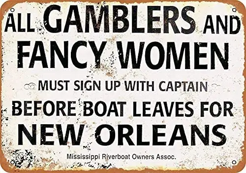 

8 x 12 Metal Sign - Gamblers Fancy Women New Orleans Riverboat - Vintage Wall Decor Art Vintage Signs