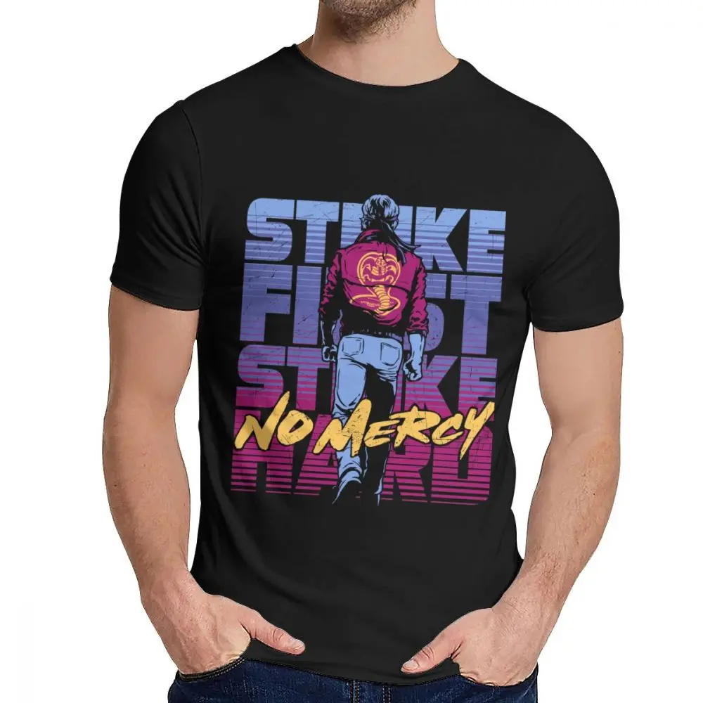Awesome Cobra Kai футболка Классическая Цитата Strike First Strike жесткая футболка Mercy хип хоп для мужчин - Цвет: Черный