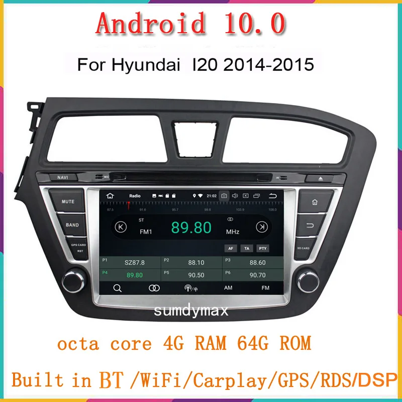 4+128G octa core Android10 car multimedia player for Hyundai I20 2014 2015 2016 2017 radio gps navi aduio stereo carplay | Автомобили и