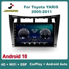 9 дюймов для TOYOTA YARIS 2005-2011 Android 10 Carplay Auto 4G Sim WiFi DSP RDS автомобильное радио стерео Мультимедийный видеоплеер GPS 2Din