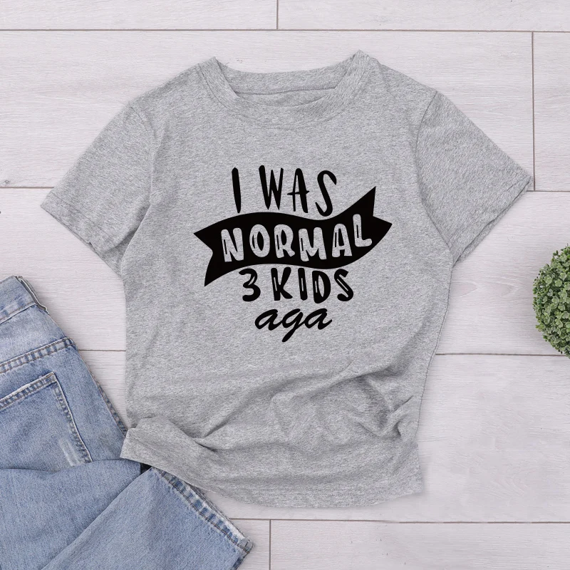 Футболка из хлопка с надписью «I Was Normal 3 Kids Ago», забавные женские футболки с надписью «Mom Life», женская футболка на день матери, футболка с буквенным принтом - Цвет: gray black