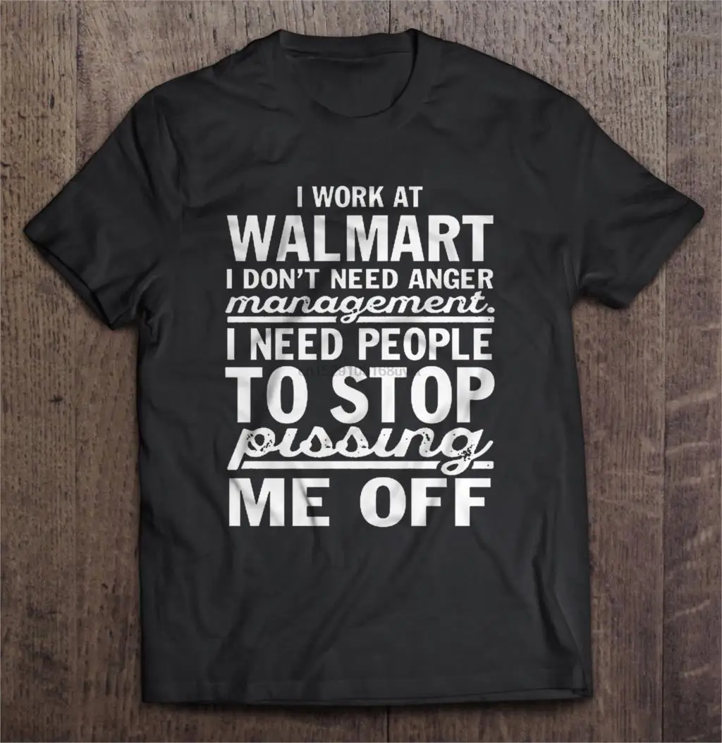 Мужская футболка я работаю в Walmart I need anger manage Men мне нужно чтобы люди перестали