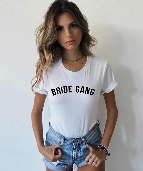 Невесты Gang футболку надпись Bride Tribe подружки невесты подарок отряд "невеста"