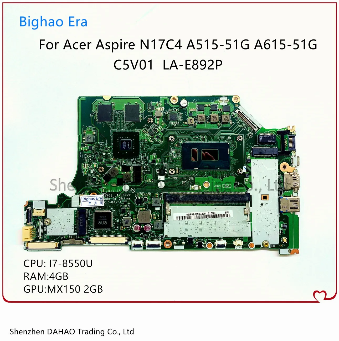 

Материнская плата для ноутбука ACER Aspire A315-53G A515-51 A615-51, материнская плата C5V01 с A615-51G 4G-RAM MX150 2G-GPU