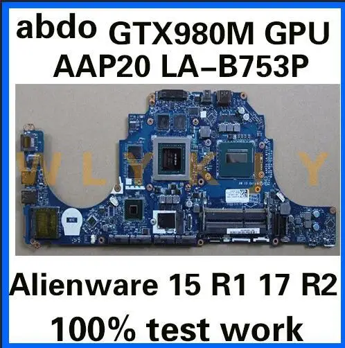 Материнская плата AAP20 для ноутбука DELL Alienware 15 R1 17 R2 материнская ЦП i7 4710HQ 4720HQ GTX980M DDR3