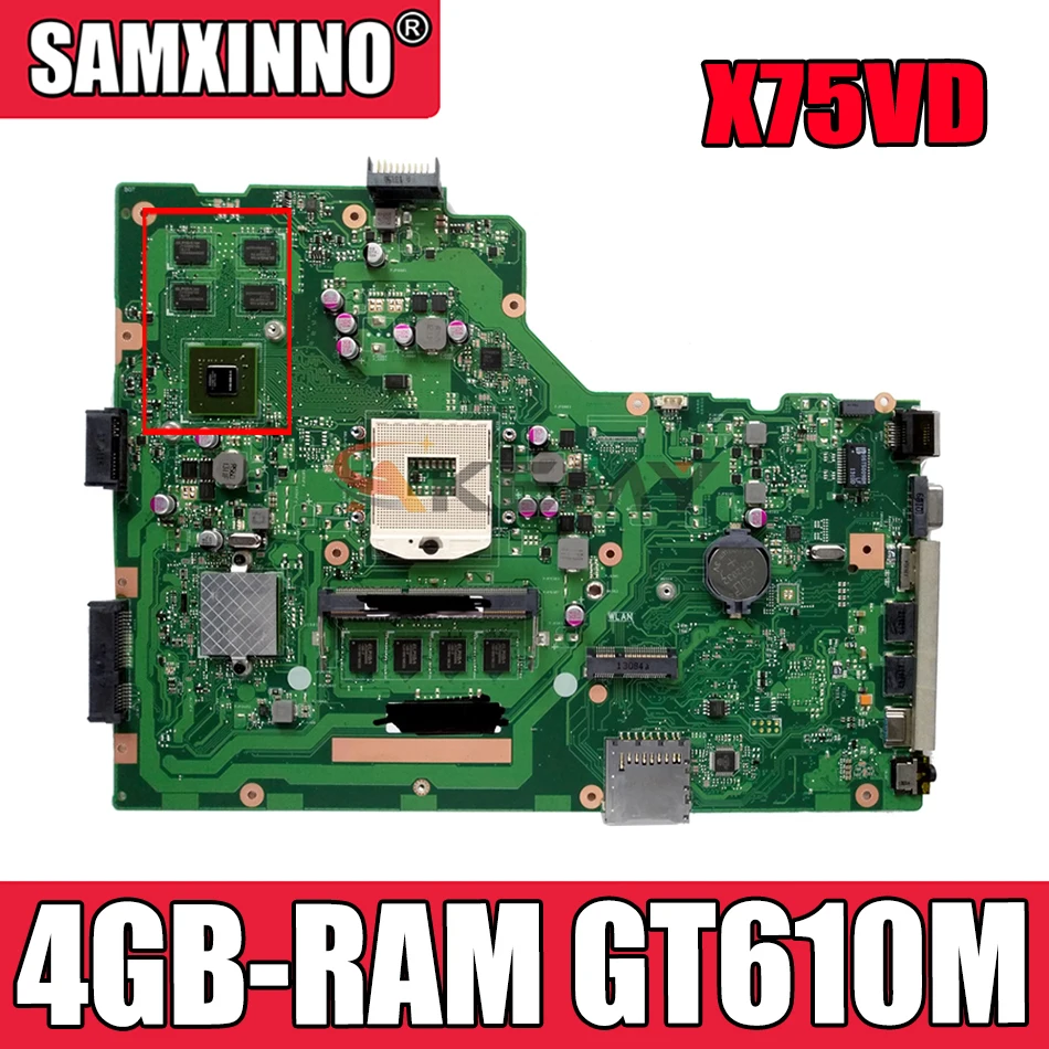 

Akemy X75VD Laptop motherboard for ASUS X75VD X75VB X75VC original mainboard 4GB-RAM GT610M HM70