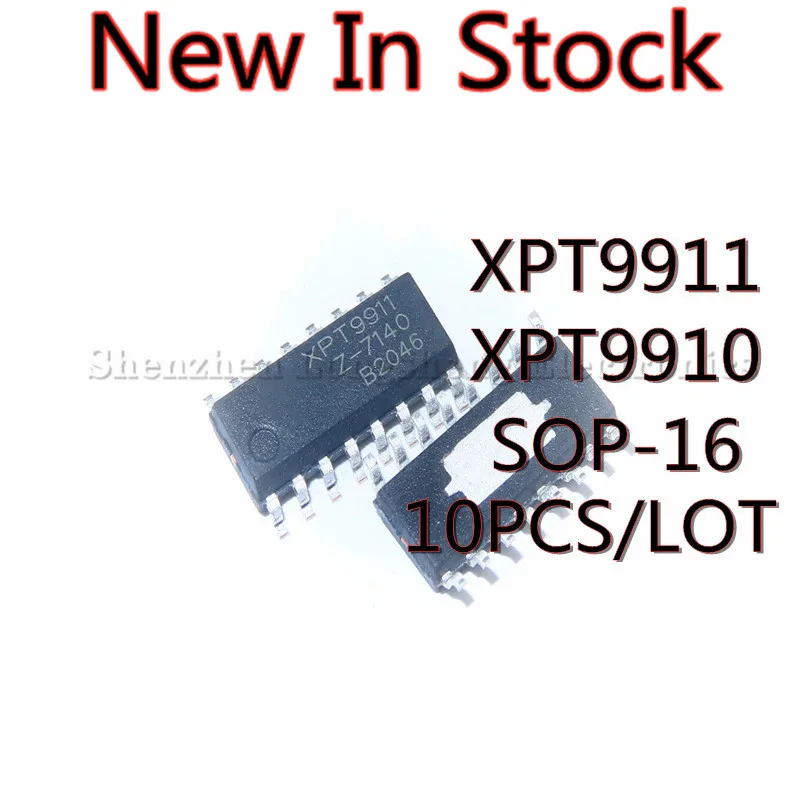 

10PCS/LOT XPT9911 XPT9910 9910 SMD SOP-16 audio power amplifier chip New In Stock Original Quality 100%