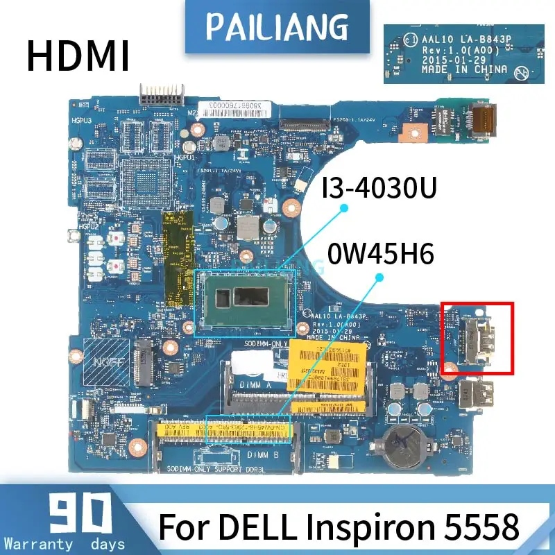 PAILIANG материнская плата для ноутбука DELL Inspiron 5558 LA B843P 0W45H6 Core SR1EN I3 4030U с HDMI