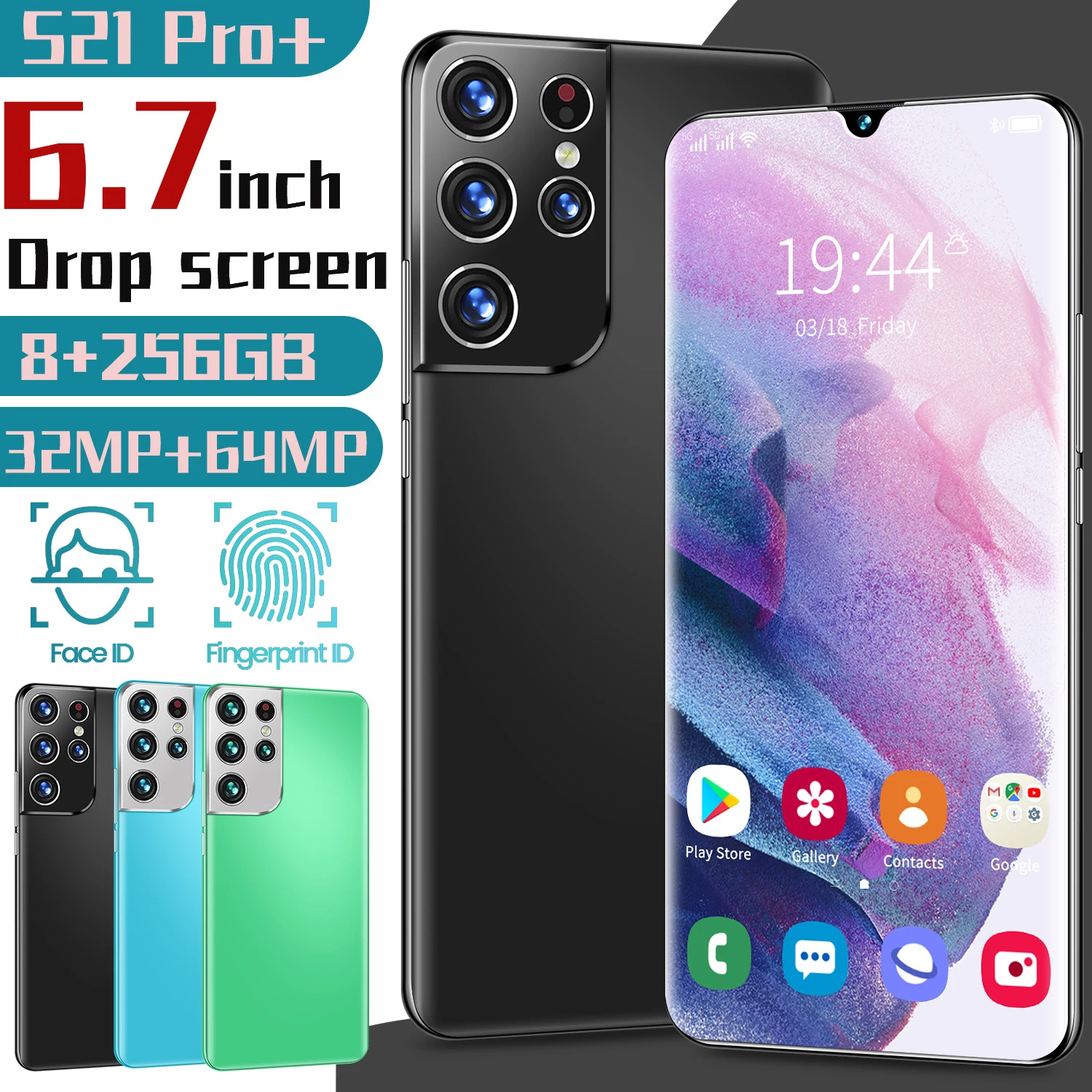 

2021 Global Version S21 Pro+ 8+256G 32MP+64MP 6.7 Inch Drop Screen Smartphone 6000MAH 5G Face Fingerprint ID Android 11.0