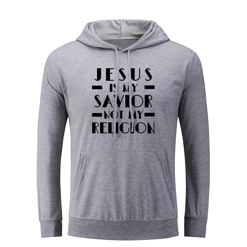 

JESUS IS MY SAVIOR NOT MY RELIGION Light Armor SHIRT ARMOR 6 WEIGHT 12 VALUE 95 Men Graphic Sweatshirt Strings Hooded Pullover