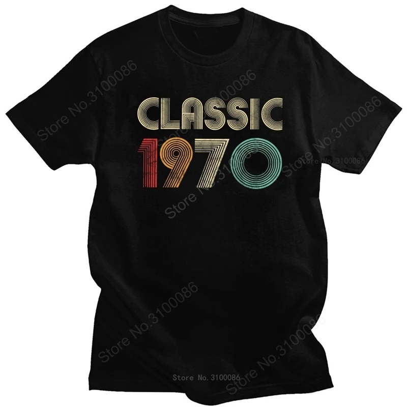 

Classic 1970 Mens T Shirts 100% Cotton Vintage 50th Birthday Gift Tee O-neck Short Sleeved Summer T-shirt Gift Casual Clothing