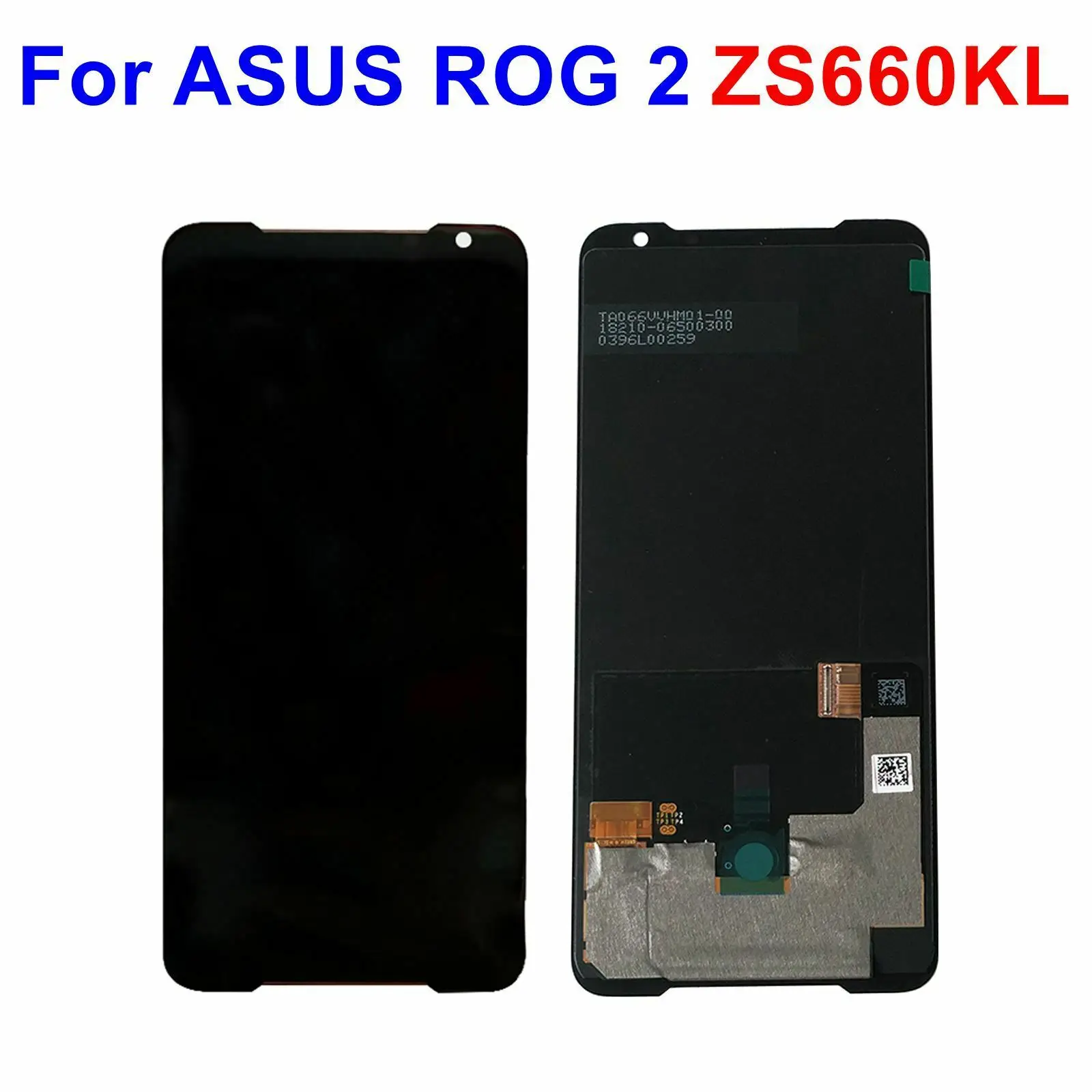 

OEM For ASUS ROG Phone 2 ZS660KL LCD Display Touch Screen Digitizer Assembly