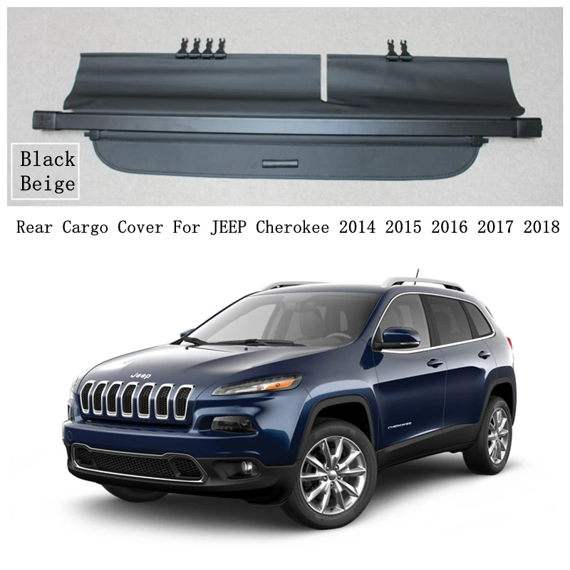 Rear Cargo Cover For JEEP Cherokee 2014 2015 2016 2017 2018 Privacy Trunk Screen Security Shield Shade Auto Accessories