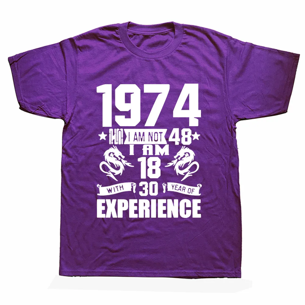 

Funny Made In 1974 Birthday Gift Print Joke T-shirt 48 Years Awesome Husband Casual Short Sleeve Cotton T Shirts Men 2022