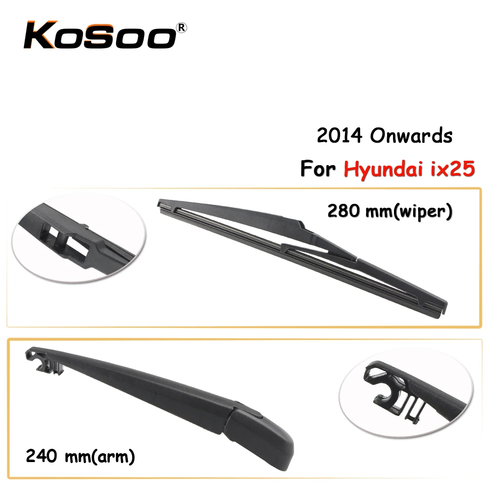 

KOSOO Auto Rear Car Wiper Blade For Hyundai ix25,280mm 2014 Onwards Rear Window Windshield Wiper Blades Arm,Car Accessories