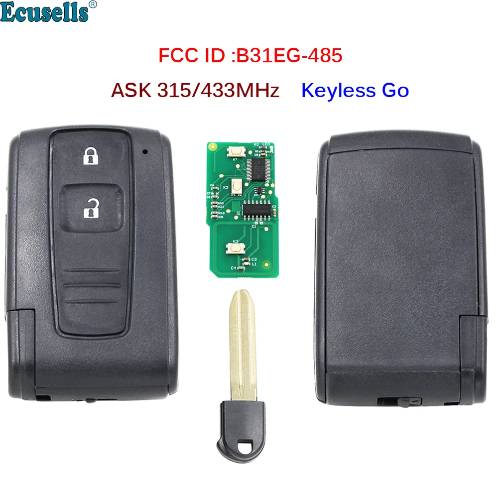 2 Button ASK 315MHz ASK 433MHz Keyles Go Remote Key for Toyota Prius FCC ID: B31EG-485 TOY43 M0ZB31EG / MOZB31EG
