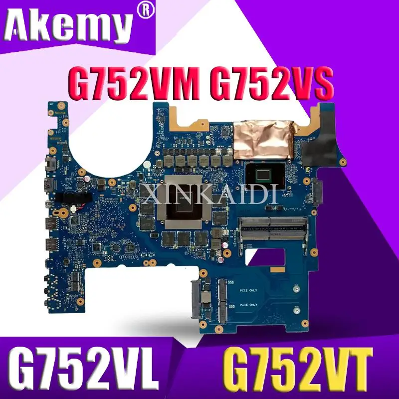 

ROG Laptop motherboard for ASUS G752VS G752VM G752VY G752VT G752VL G752V G752 Tests the original Mainboard