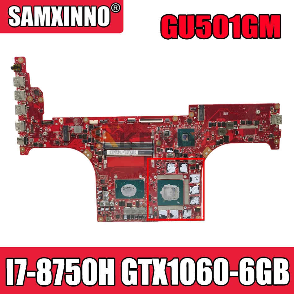 

Akemy GU501GM Laptop motherboard for ASUS ROG GU501GM GM501GS GM501G GU501G original mainboard I7-8750H GTX1060-6GB