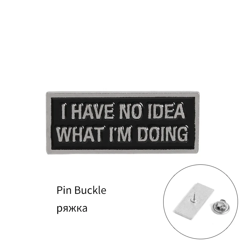

I have no idea creative enamel pins always anxious hat shirt DIY accessories brooch badge