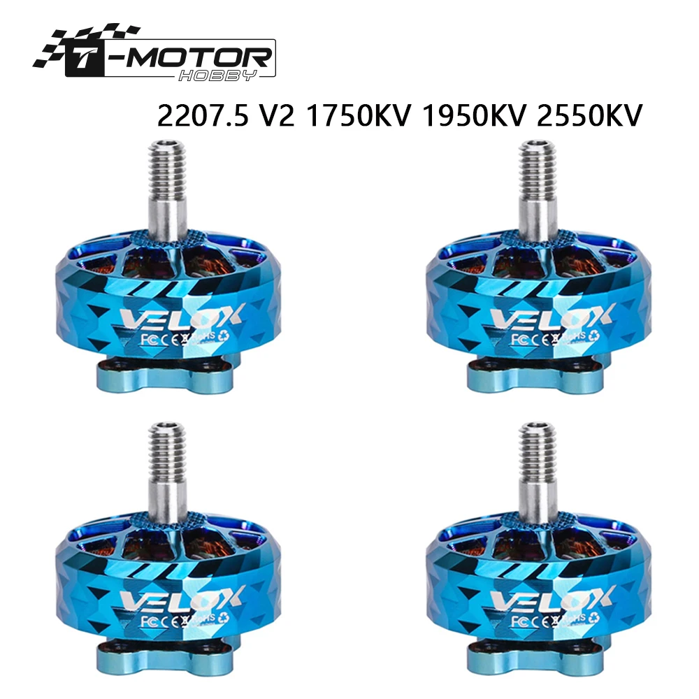 

T-Motor VELOX VELOCE 2207.5 V2 1750KV 1950KV 2550KV 4-5S Brushless Motor W/4mmTitanium alloy shaft 4-5inch prope for FPV Drone