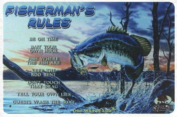 

Outdoor Artwork Fisherman's Rules Fish Bait Marina Tin Metal Sign Metal Plaque 12x8 Inches