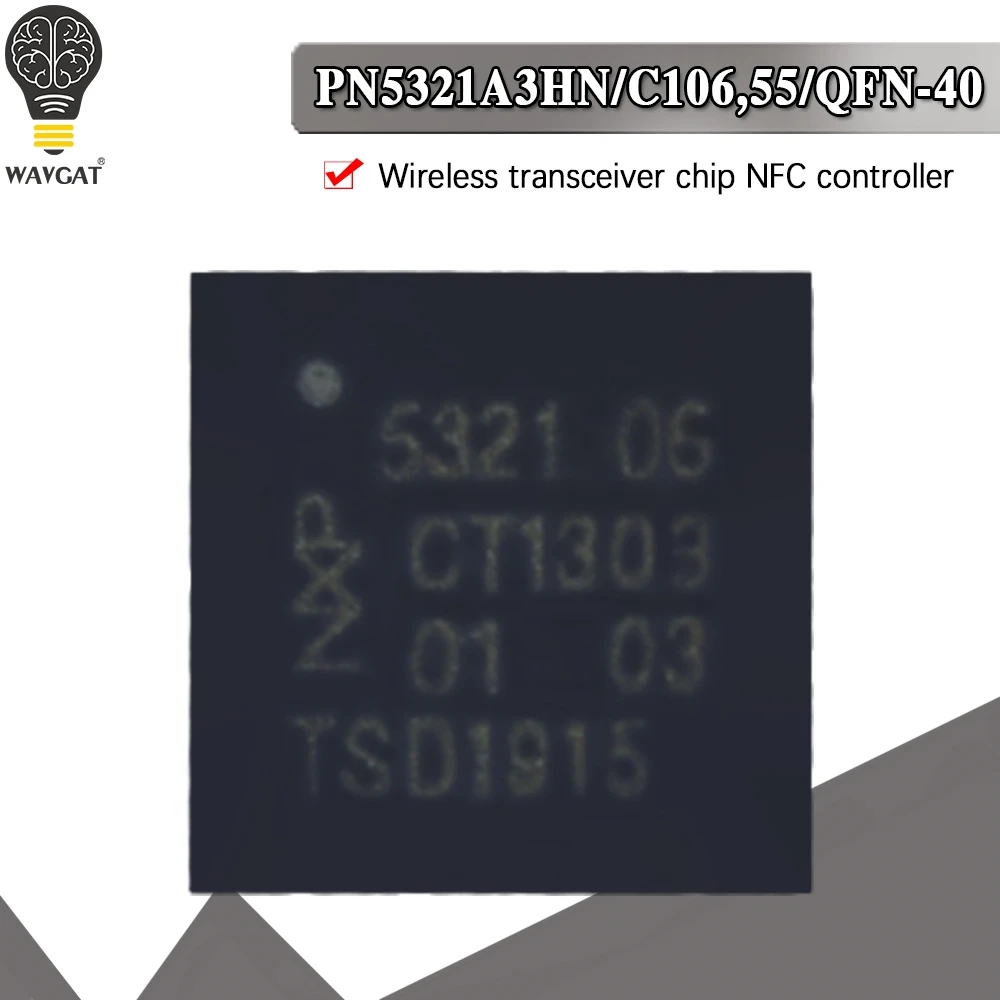 

PN5321A3HN/C106 PN5321A3HN PN5321 PN532 HVQFN40 RFID кардридер чип NFC контроллер беспроводной