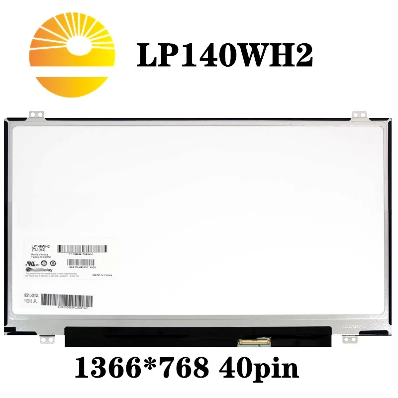 LTN140AT20 fit LTN140AT28 N140B6 L06 B140XW02 V.1 B140XW03 V.0 LTN140AT08 LTN140AT11 BT140GW03 V.2 LP140WH2 40 pin|ЖК-экран для