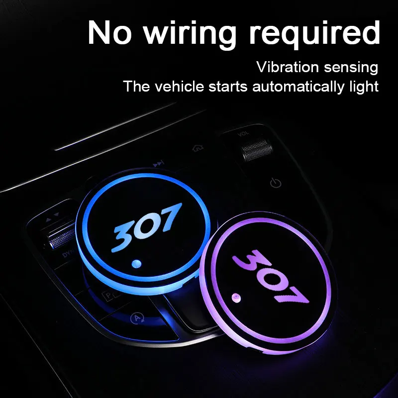 

Car Logo Led Atmosphere Light 7 Colorful Cup Luminous Coaster Holder For Peugeot 307 2004 2005 2006-2013 Type Auto Accessories