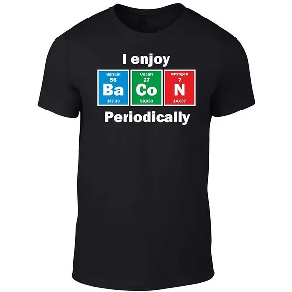 

I Enjoy Bacon Periodically T-Shirt - Funny T Shirt Joke Pig Retro Vegetarian
