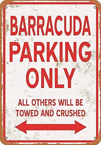 

Nice Safety Warning Metal Signs, Barracuda Parking Only Materials Iron Poster Painting Tin Sign Wall Decor for Cafe