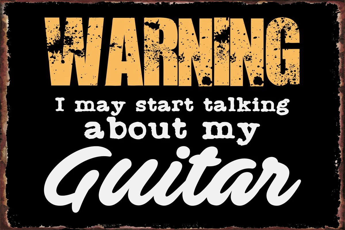 

Guitarist Quote Warning Tin Plates Wall Decor Room Decoration Retro Vintage Metal Sign Tin Sign For Home Club Man Cave Cafe