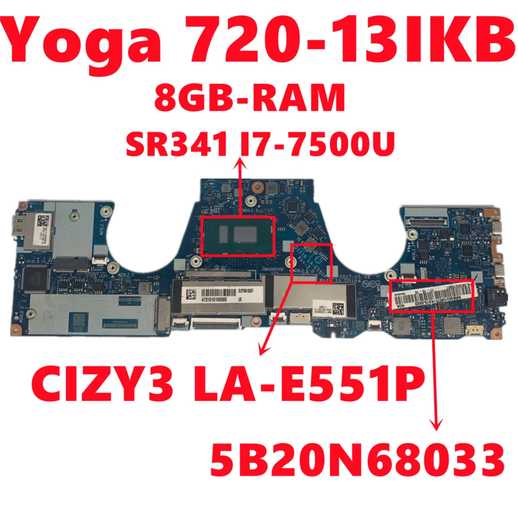 Фото FRU:5B20N68033 материнская плата для ноутбука Lenovo Yoga 720-13IKB системная CIZY3 LA-E551P с SR341 I7-7500U