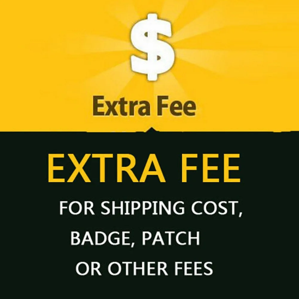 

MAXRIENY U20--26A1-323 Extra Fee for Re-payment, Re-credit, Shipping Cost, Badge, Patch or Other Fees, Shipping frees