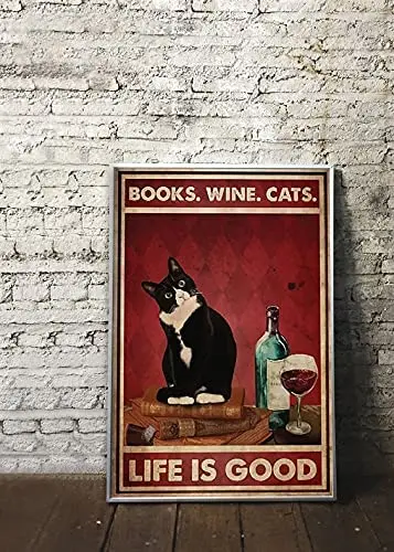 

Wine Cat-Life is Good Vintage Tin Sign Metal Plate Decorative Home Plaques Metal 8x12inch