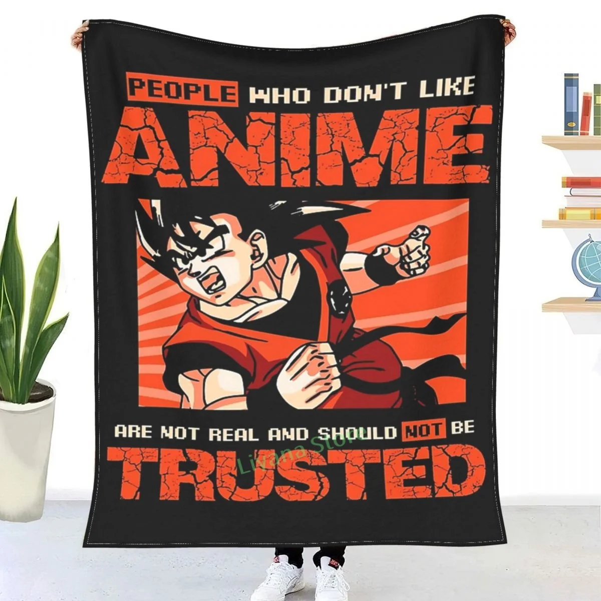 

PEOPLE WHO DON'T LIKE ANIME ARE NOT REAL AND SHOULD NOT BE TRUSTED Throw Blanket 3D printed sofa bedroom decorative blanket