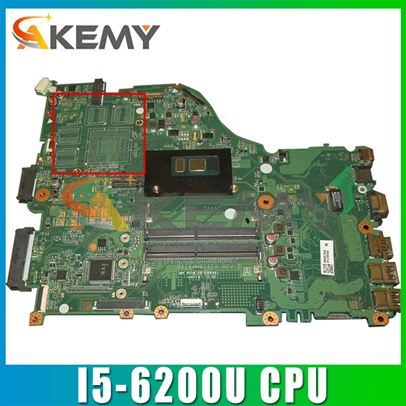 

For Acer Aspire E5-575 F5-573 E5-575G Laptop Motherboard DAZAAMB16E0 MB NBGE6110027 With SR2EY I5-6200U DDR4 100% Fully Tested