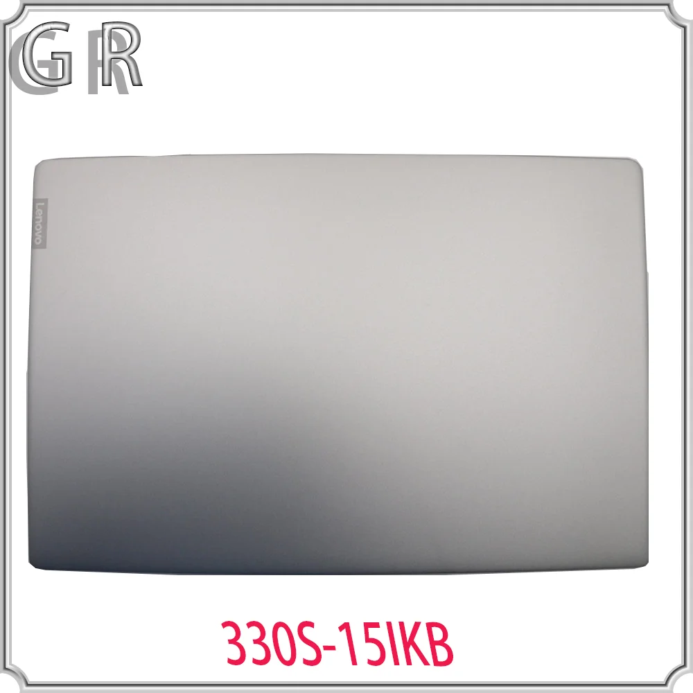 

Новинка 5CB0R07309 для Lenovo 330S-15IKB 330S-15ISK 7000-15 задняя крышка ЖК-дисплея