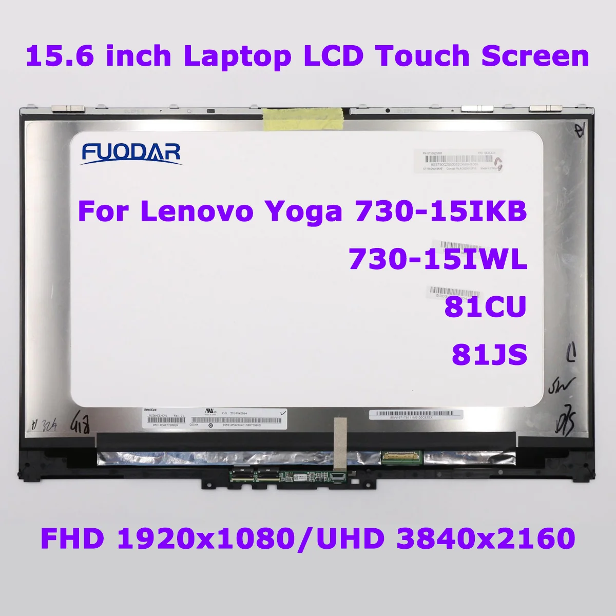 

15.6 FHD 1920x1080 UHD 3840x2160 5D10Q89745 LCD Touch Screen Digitizer Assembly For Lenovo Yoga 730-15IKB 730-15IWL 81CU 81JS