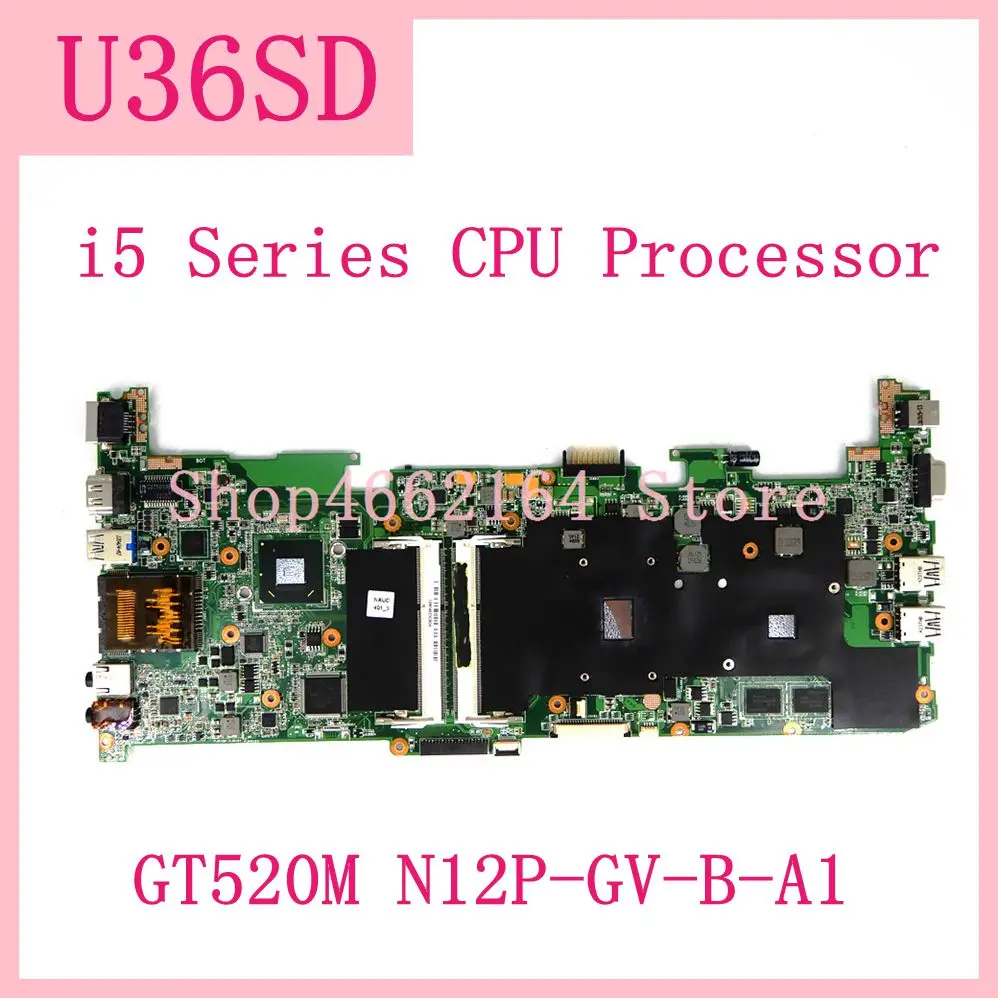 U36SD материнская плата серия i5 процессор GT520M N12P GV B A1 DDR3 REV 2 1 Для ASUS U36S U36SG U44SG