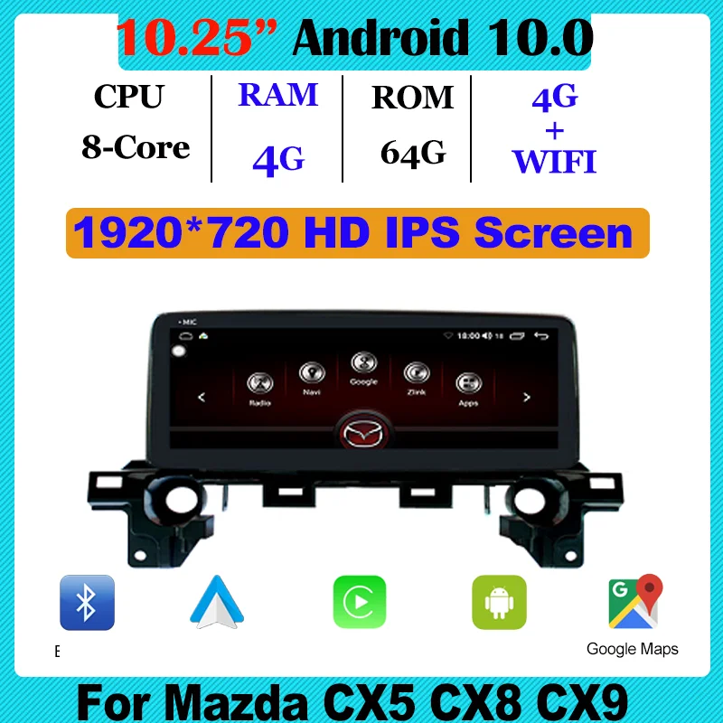 

10.25" Android 10 Car Multimedia Player Radio GPS Navigation for Mazda CX5 CX8 CX9 Stereo CarPlay WiFi 4G BT Touch Screen