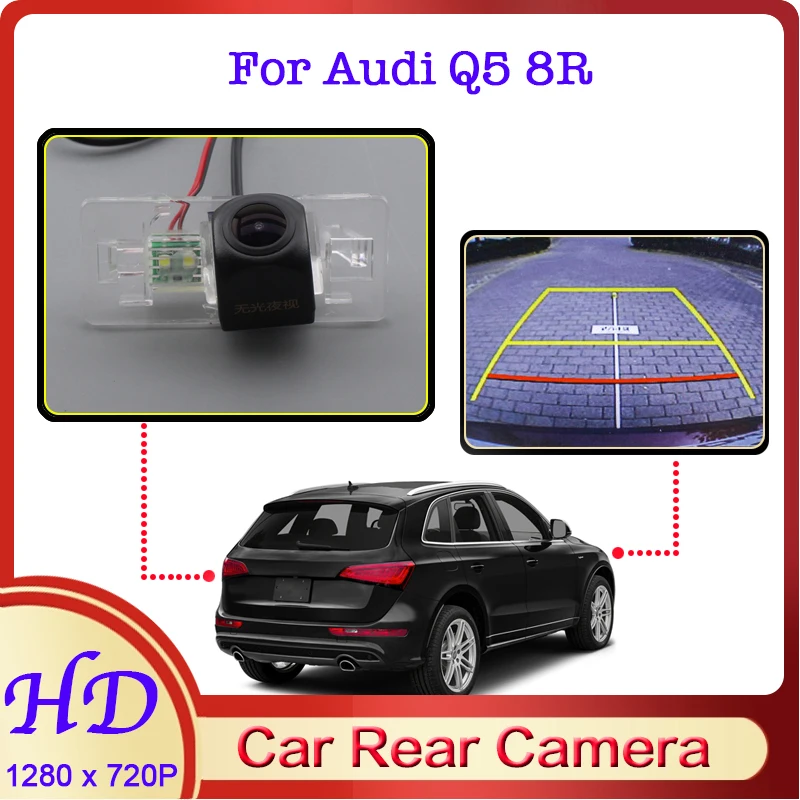 

Автомобильная камера заднего вида «рыбий глаз» для Audi Q5 8R 2008 ~ 2017 ночное видение HD Водонепроницаемая специализированная камера заднего вида...