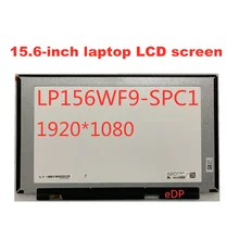 15.6-inch LCD screen N156HCA-EA1 NV156FHM-N35 NV156FHM-45 LP156WF9-SPC1 N156HCA-EBA N156HCE-EN1 N156HCA-GA2 FHD