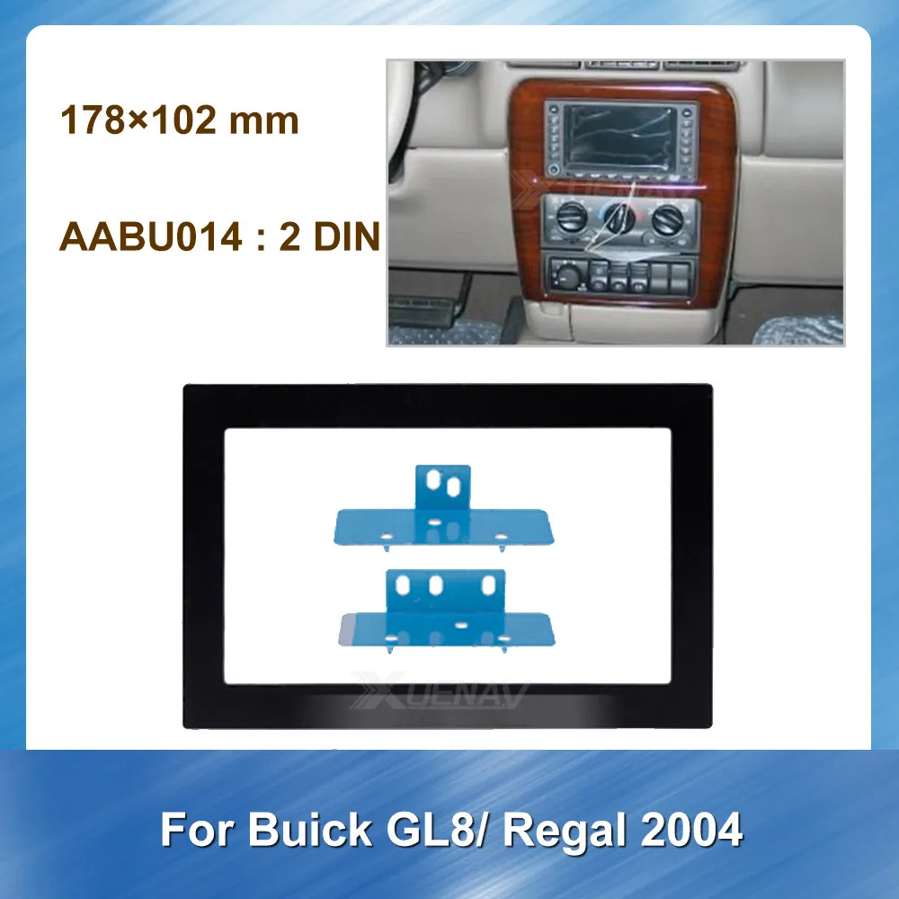 2Din Car Radio Audio Fascia Frame Bezel Trim kit For Buick GL8 Regal 2004 Panel Dashboard ABS plastic Installation Dash Accessor
