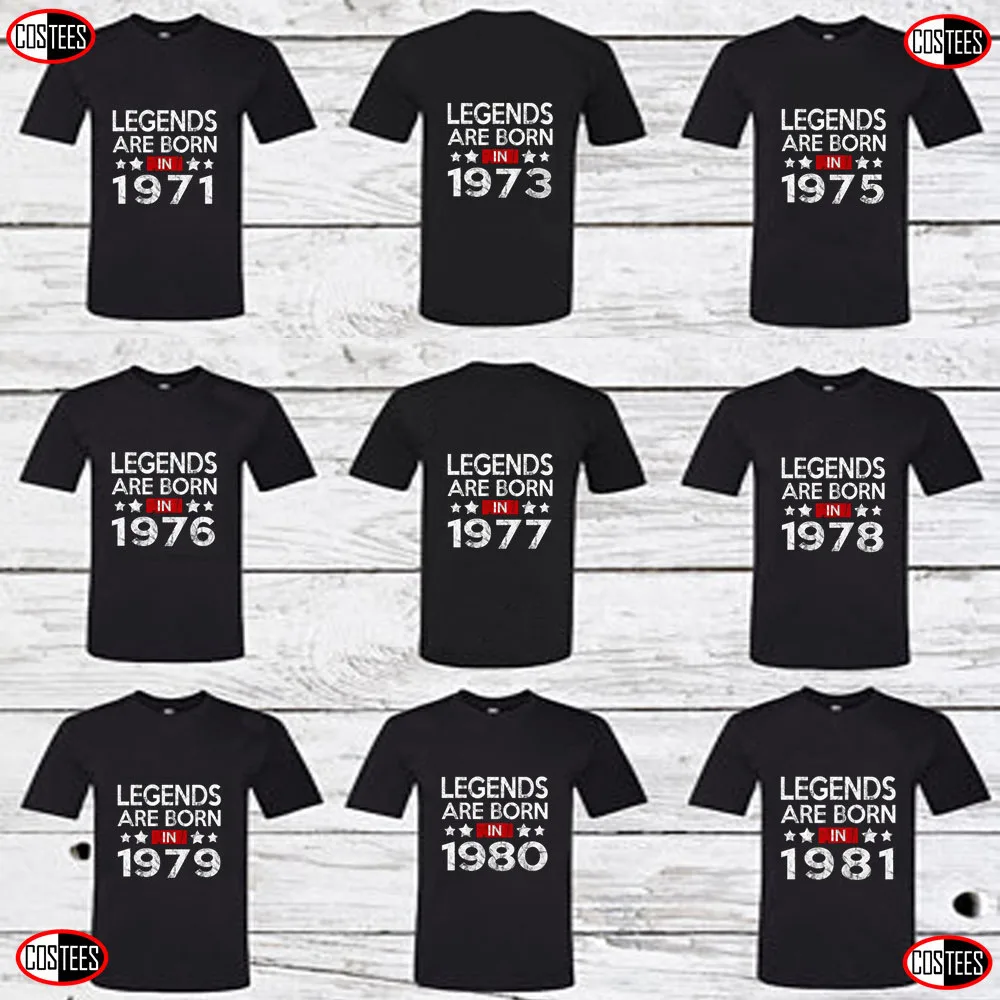 

Vintage Legends are born in 1971/1973/1975/1976/1977/1978/1979/1980/1981T shirt Retro father's day T-shirt Dad birthday Tops Tee