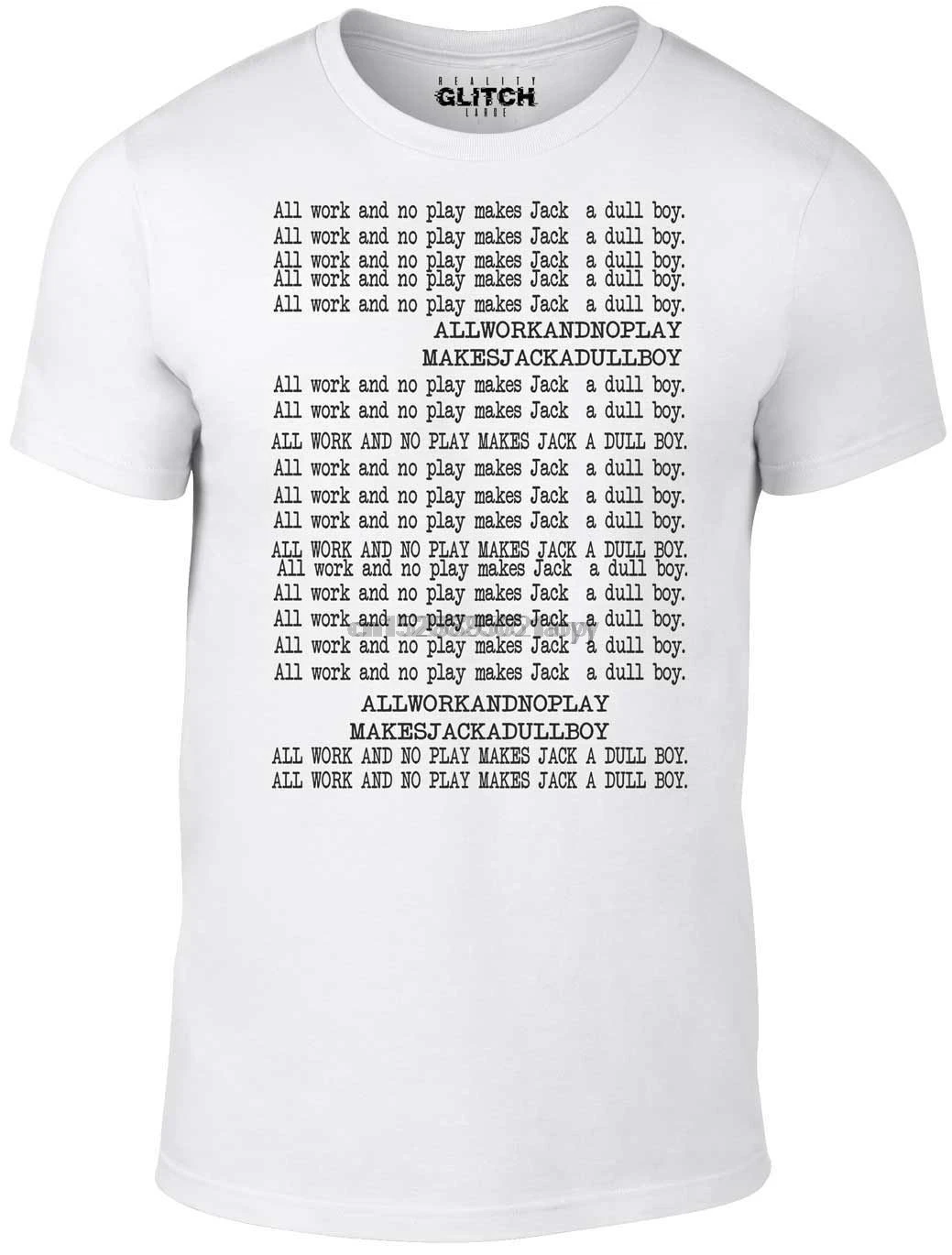 Для мужчин все работы и не играть Футболка вдохновленные блестящие Стивен King