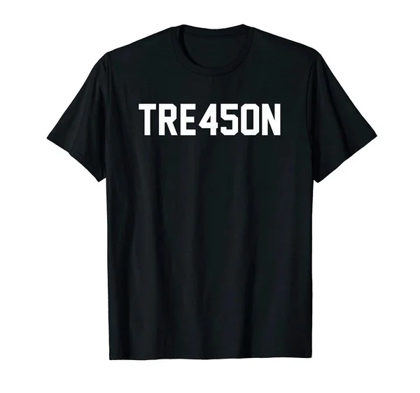 

TRE45ON рубашка Анти-Трамп измене футболка хлопковая футболка подарок Для мужчин